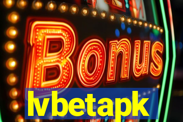 lvbetapk