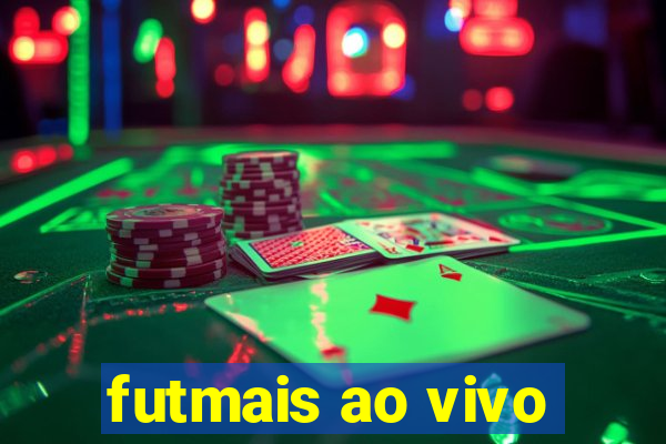 futmais ao vivo