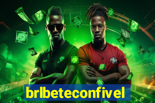 brlbeteconfivel