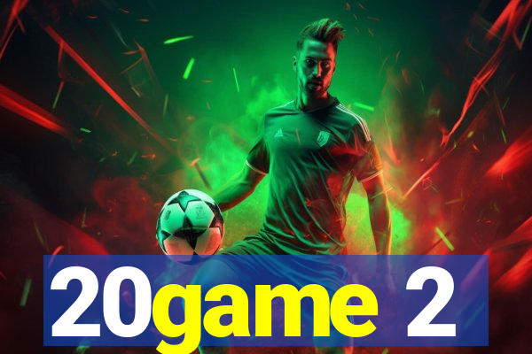 20game 2
