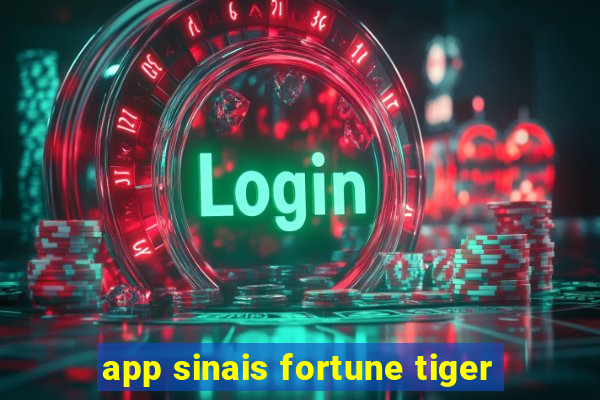 app sinais fortune tiger
