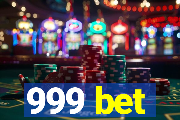 999 bet