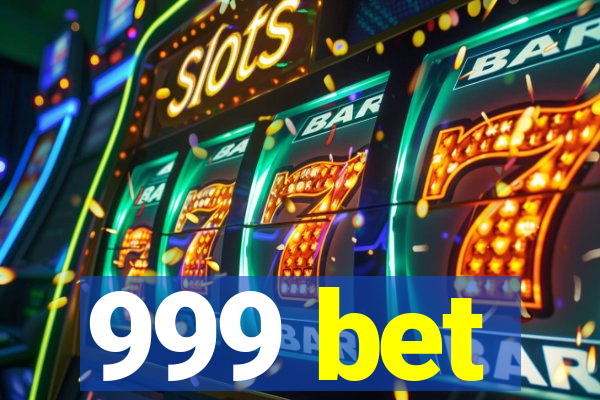 999 bet