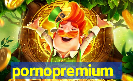 pornopremium