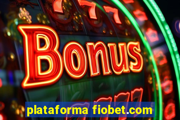 plataforma fiobet.com