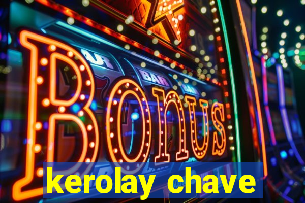 kerolay chave