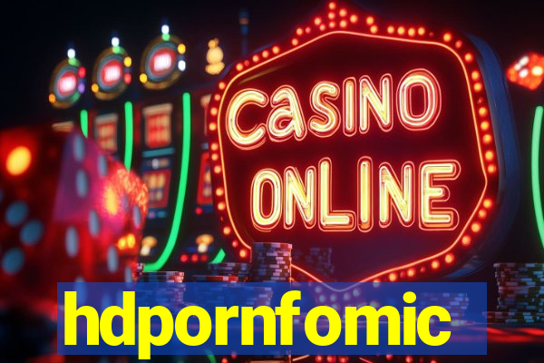 hdpornfomic