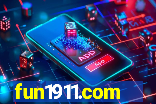 fun1911.com