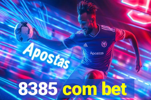 8385 com bet