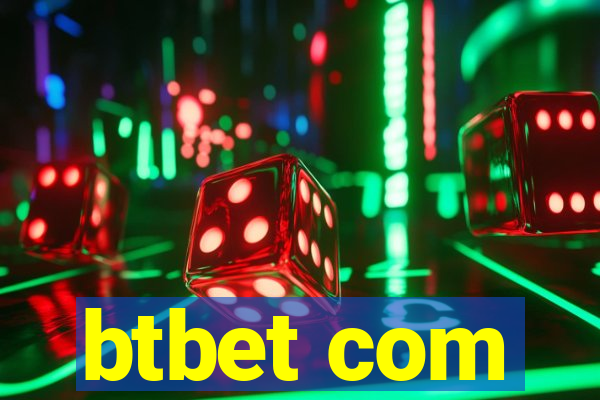 btbet com