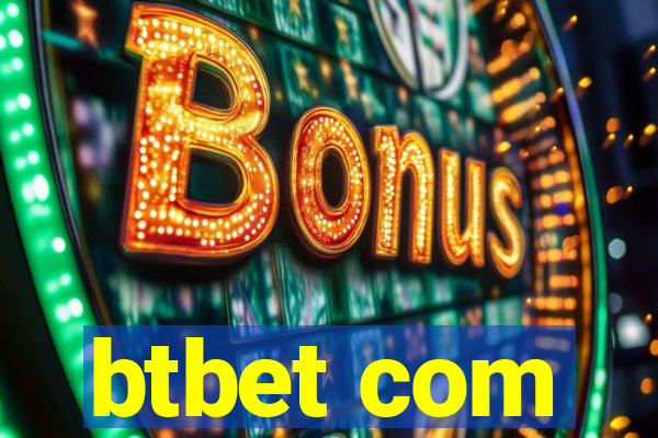 btbet com