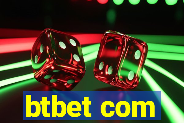 btbet com
