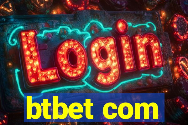 btbet com