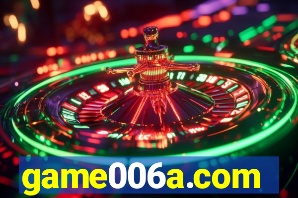 game006a.com