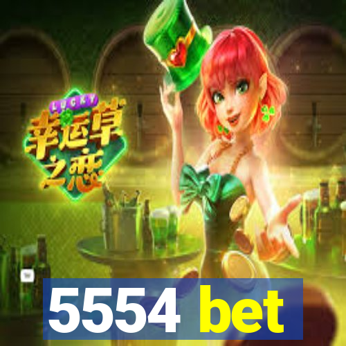 5554 bet