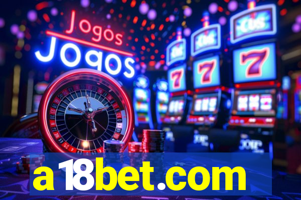 a18bet.com
