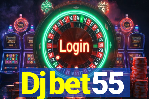 Djbet55