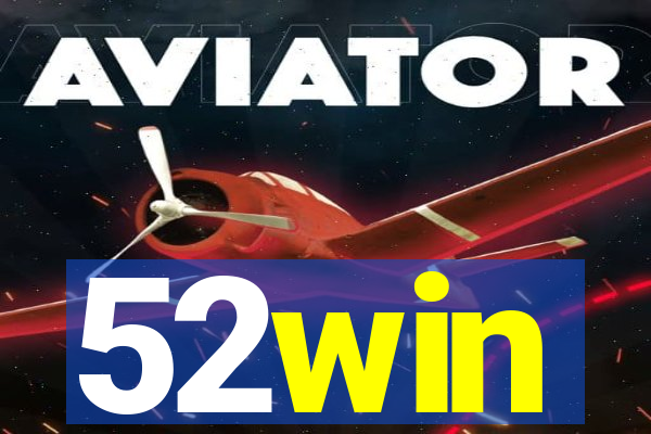52win