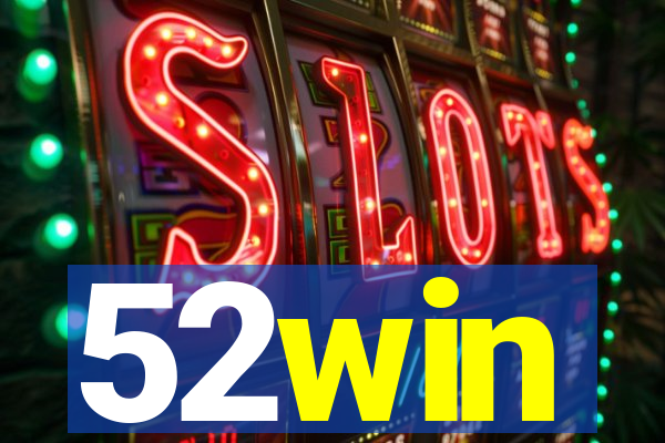 52win