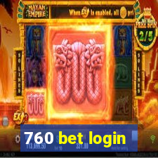 760 bet login