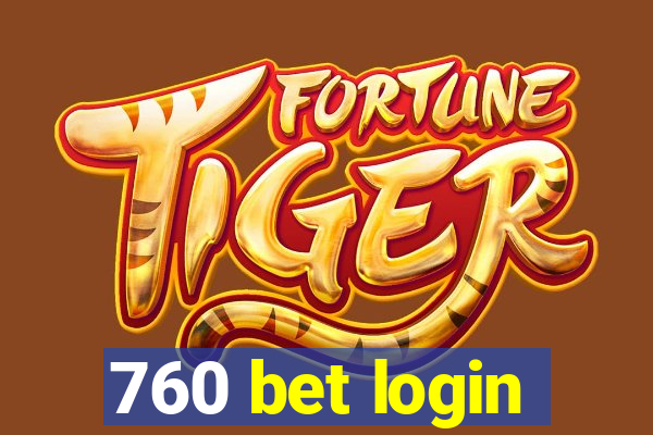 760 bet login