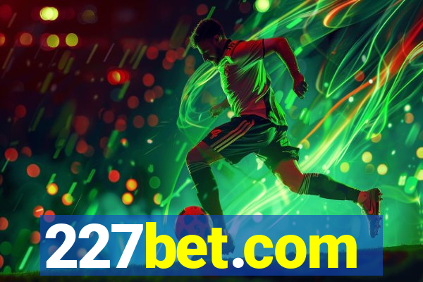 227bet.com