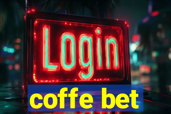 coffe bet