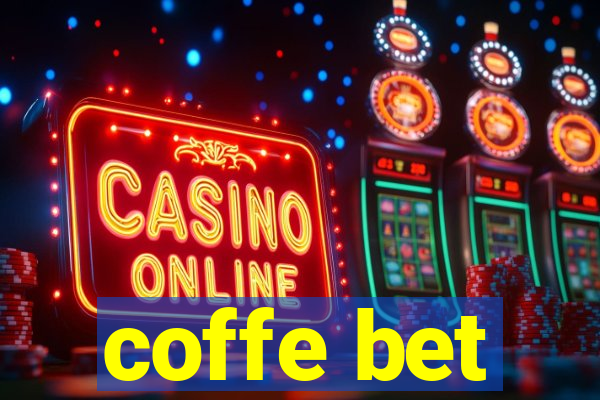 coffe bet