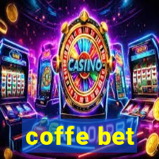 coffe bet