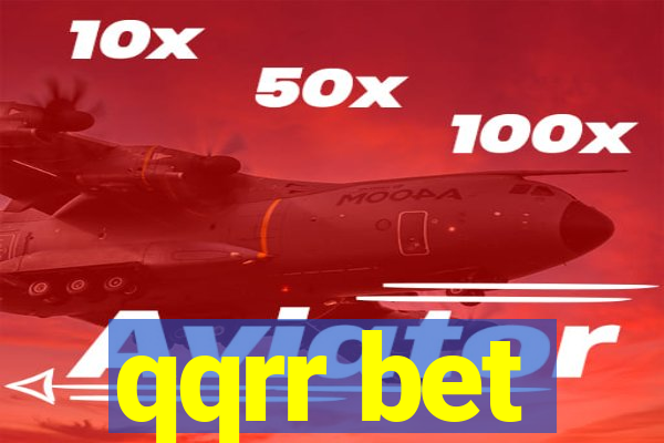 qqrr bet