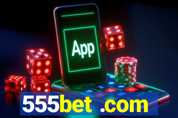 555bet .com