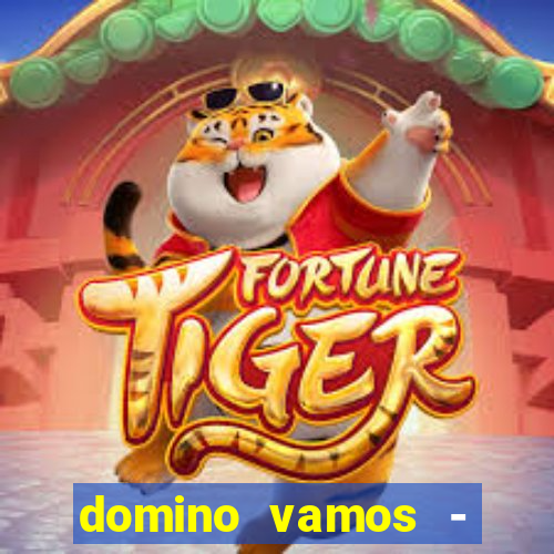 domino vamos - crash & poker