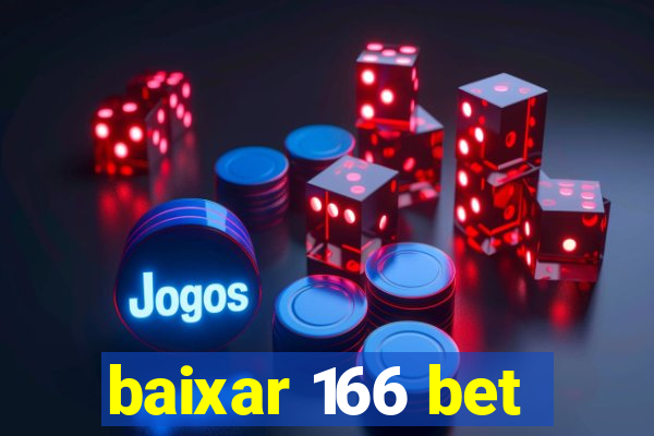 baixar 166 bet