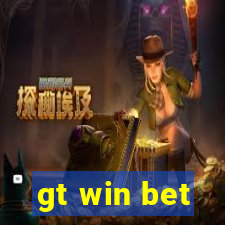 gt win bet
