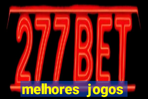 melhores jogos pagos android