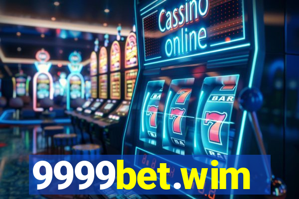 9999bet.wim