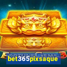 bet365pixsaque