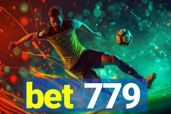 bet 779