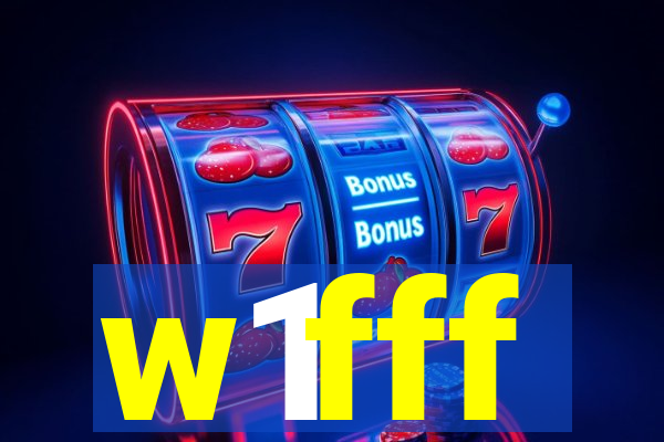 w1fff