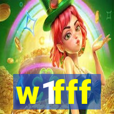 w1fff