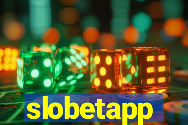 slobetapp