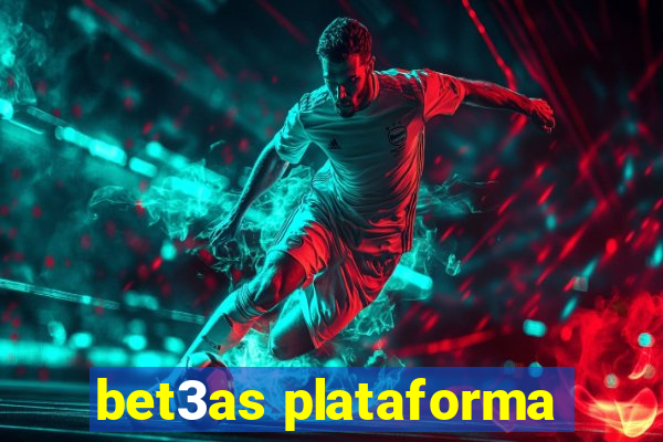 bet3as plataforma
