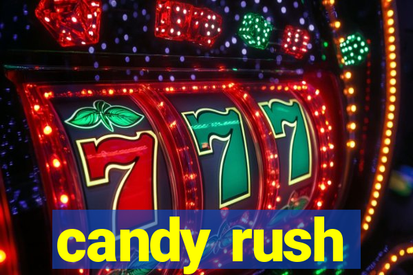 candy rush
