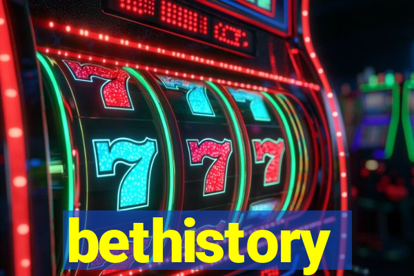 bethistory