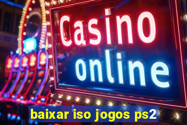 baixar iso jogos ps2