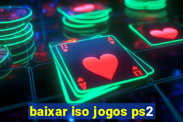 baixar iso jogos ps2