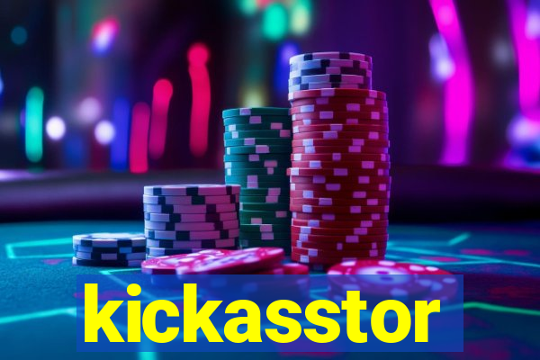 kickasstor