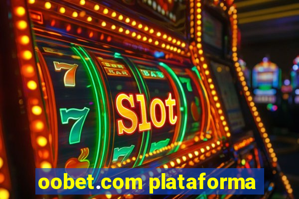 oobet.com plataforma