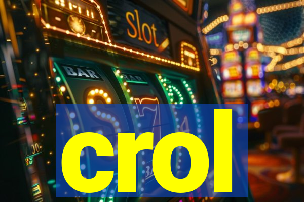 crol