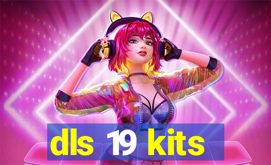 dls 19 kits